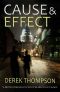 [Thomas Bladen 03] • CAUSE & EFFECT